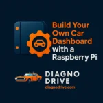 Build Your Own Car Dashboard with Raspberry Pi